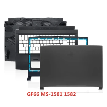 Naujas Nešiojamas kompiuteris MSI GF66 MS-1581 1582 Galinį Dangtelį Viršuje Atveju/Front Bezel/Palmrest/Apačioje Bazės Padengti Atveju