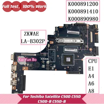 ZKWAE LA-B302P K000890980 Mainboard Toshiba Satellite C50D C55D C55D-B C50D-B Nešiojamojo kompiuterio motininė Plokštė K000891200 K000891410 DDR3
