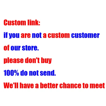 nuorodą Custom link: nereikia pirkti, jei nesate užsakymą klientas mūsų parduotuvėje.100% nereikia siųsti.